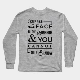 Sunshine Positive Quotes Long Sleeve T-Shirt